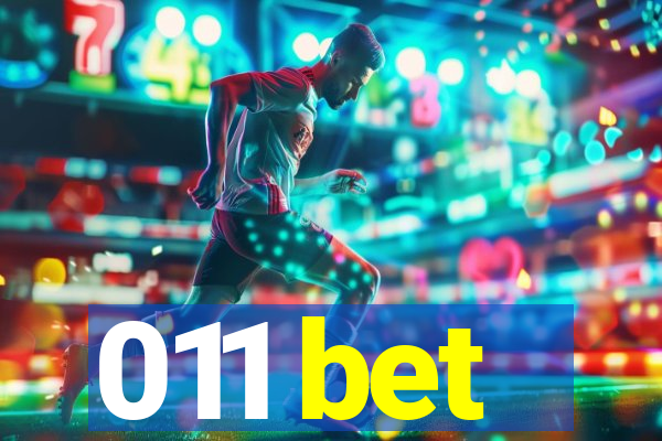 011 bet